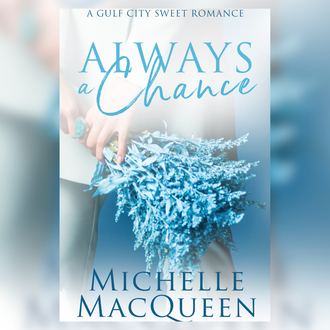 Always a Chance