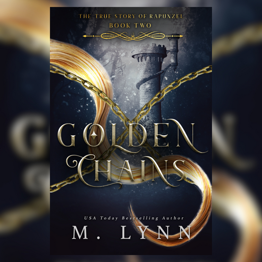 Golden Chains (The Six Kingdoms, Book 2)